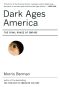 [Decline of the American Empire 02] • Dark Ages America